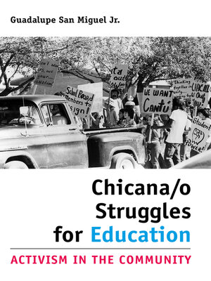 Chicana/o Struggles for Education - ebook